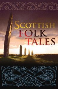 Scottish Folk Tales by Various