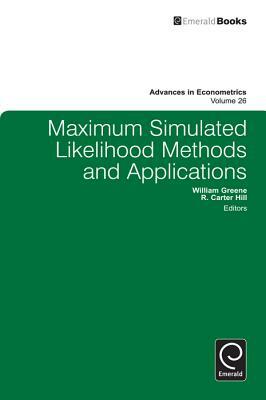 Maximum Simulated Likelihood Methods and Applications by 