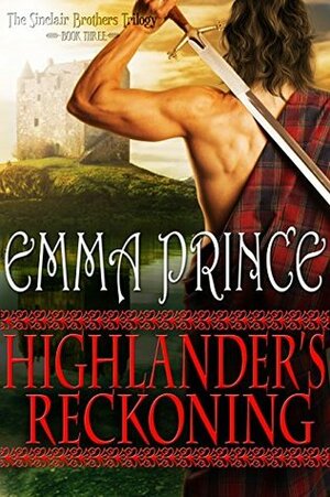 Highlander's Reckoning by Emma Prince