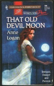 That Old Devil Moon by Anne Logan