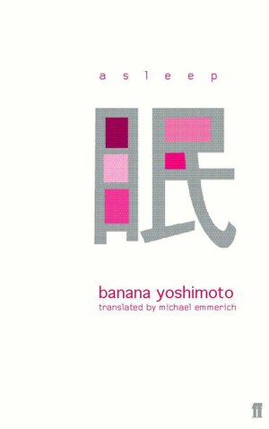 Asleep by Banana Yoshimoto