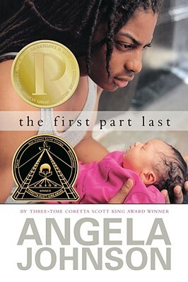 The First Part Last by Angela Johnson