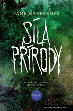 Síla přírody by Jane Harper