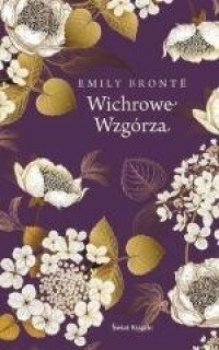 Wichrowe Wzgórza by Emily Brontë
