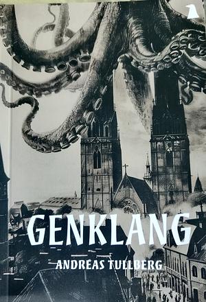 Genklang by Andreas Tullberg