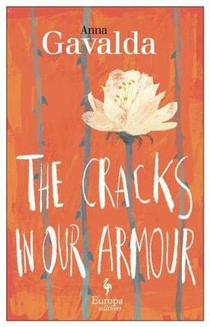 The Cracks in Our Armour by Alison Anderson, Anna Gavalda