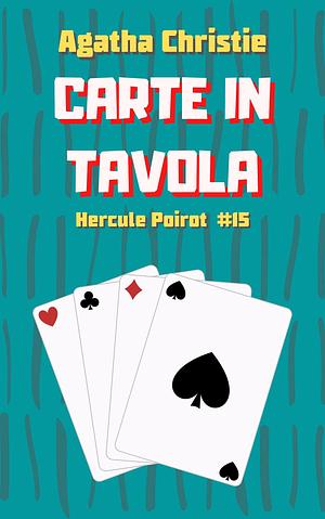 Carte In Tavola: Hercule Poirot #15 - Agatha Christie by Agatha Christie, Yavar Ismayilov