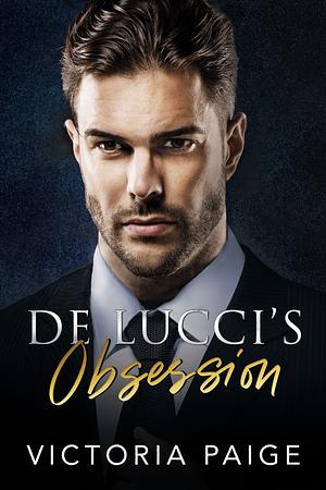 De Lucci's Obsession by Victoria Paige