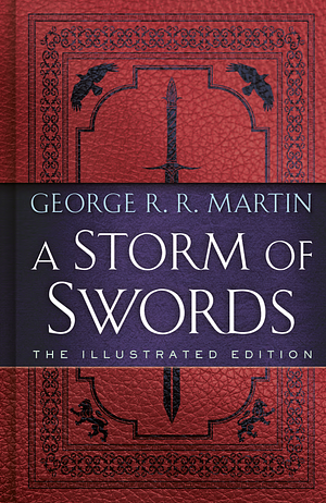 A Storm of Swords by George R.R. Martin