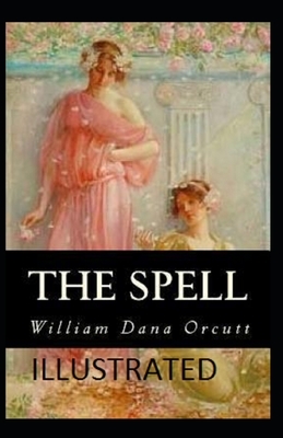 The Spell Illustrated by Wardon Allan Curtis