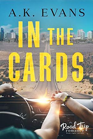 In the Cards by A.K. Evans