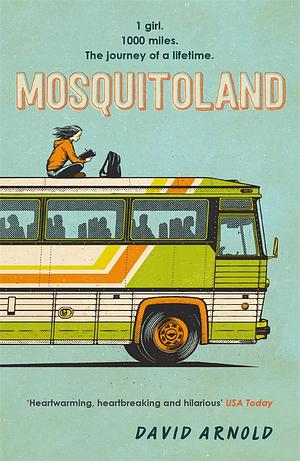 Mosquitoland by David Arnold