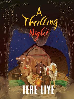 A Thrilling Night by Tere Liye