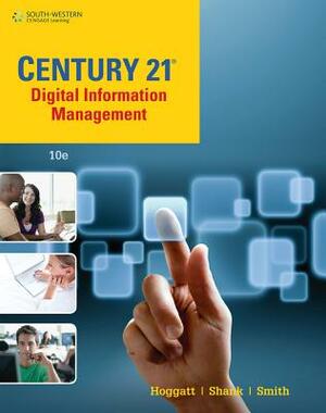 Century 21 Digital Information Management, Lessons 1-145 by Jon A. Shank, James R. Smith, Jack P. Hoggatt