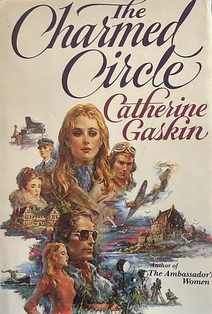 The Charmed Circle by Catherine Gaskin