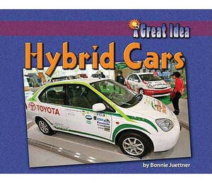 Hybrid Cars by Bonnie Juettner