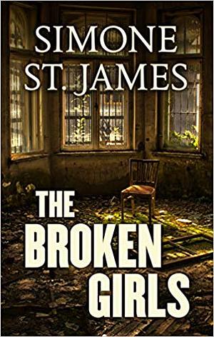 The Broken Girls by Simone St. James