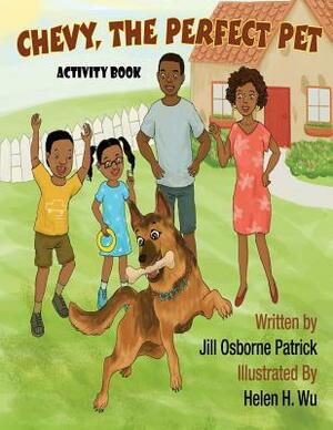 Chevy, the Perfect Pet (Activity Book) by Iris M. Williams