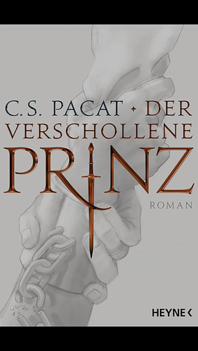 Der verschollene Prinz by C.S. Pacat