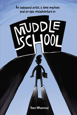 Muddle School by Dave Whamond