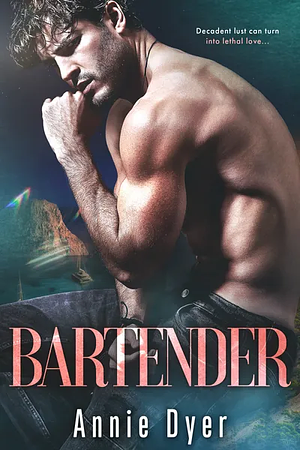 Bartender by Annie Dyer