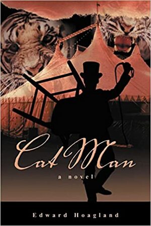 Cat Man by Edward Hoagland