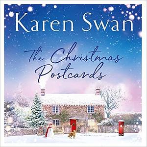 The Christmas Postcards by Karen Swan