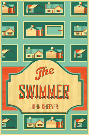 The Swimmer by John Cheever