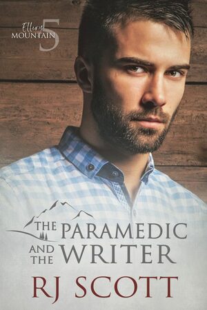The Paramedic and the Writer by R.J. Scott