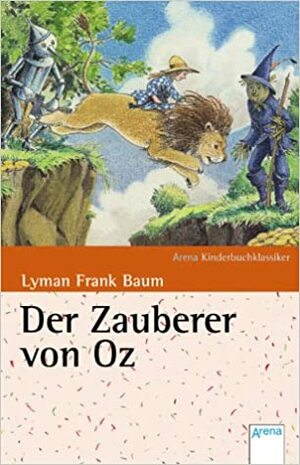 Der Zauberer von Oz by L. Frank Baum