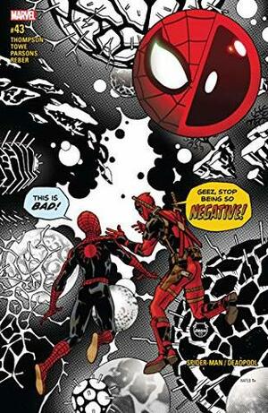 Spider-Man/Deadpool (2016-) #43 by Robbie Thompson, Dave Johnson, Jim Towe