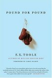 Pound for Pound by James Ellroy, F.X. Toole