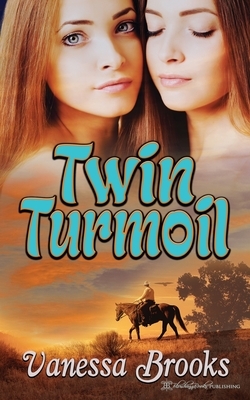 Twin Turmoil by Vanessa Brooks