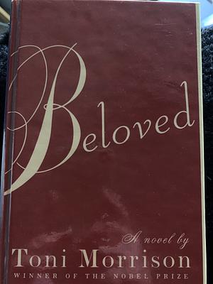 Beloved by Toni Morrison