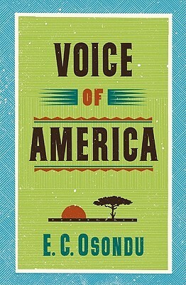 Voice of America by E.C. Osondu