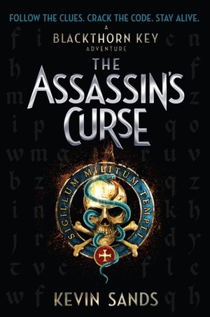 The Assassin's Curse by Kevin Sands