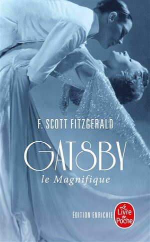 Gatsby le Magnifique by F. Scott Fitzgerald