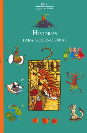 Histórias para Todos os Dias by Sara Cone Bryant, Natha Caputo