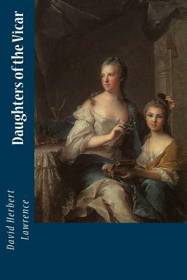 Daughters of the Vicar by David Herbert Lawrence