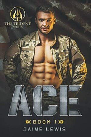 Ace by Jaime Lewis