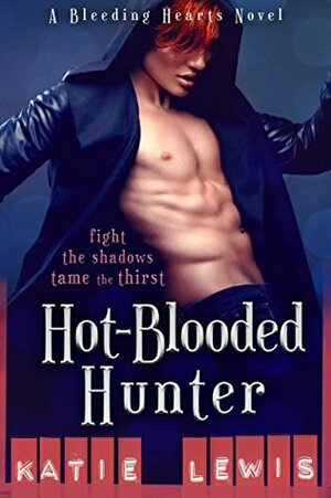 Hot-Blooded Hunter by Katie Lewis