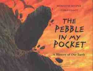 The Pebble in my Pocket: A History of Our Earth by Christopher Coady, Meredith Hooper