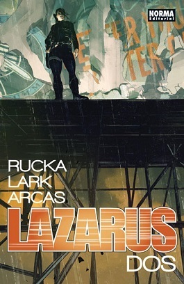 Lazarus, Vol. 2: Elevación by Greg Rucka