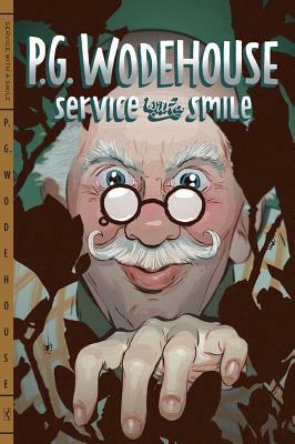 Service with a Smile by P.G. Wodehouse