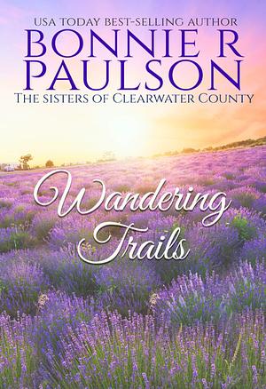 Wandering Trails by Bonnie Paulson