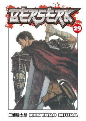 Berserk, Vol. 29 by Kentaro Miura