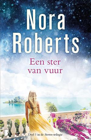 Een ster van vuur by Nora Roberts