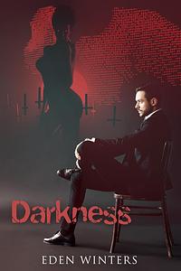 Darkness  by Eden Winters