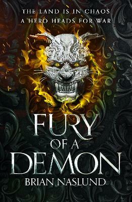 Fury of a Demon by Brian Naslund