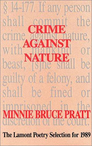 Crime Against Nature: Poetry by Minnie Bruce Pratt